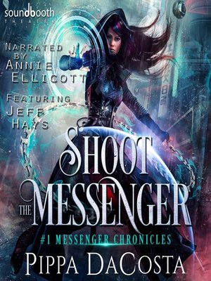 cover image of Shoot the Messenger